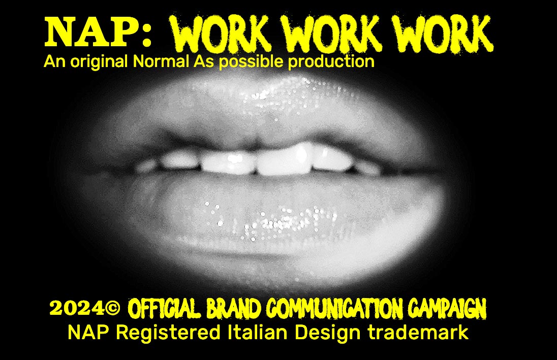 NAP work work work campagna brand moda streetwear emergente